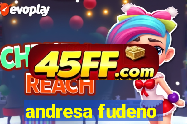 andresa fudeno